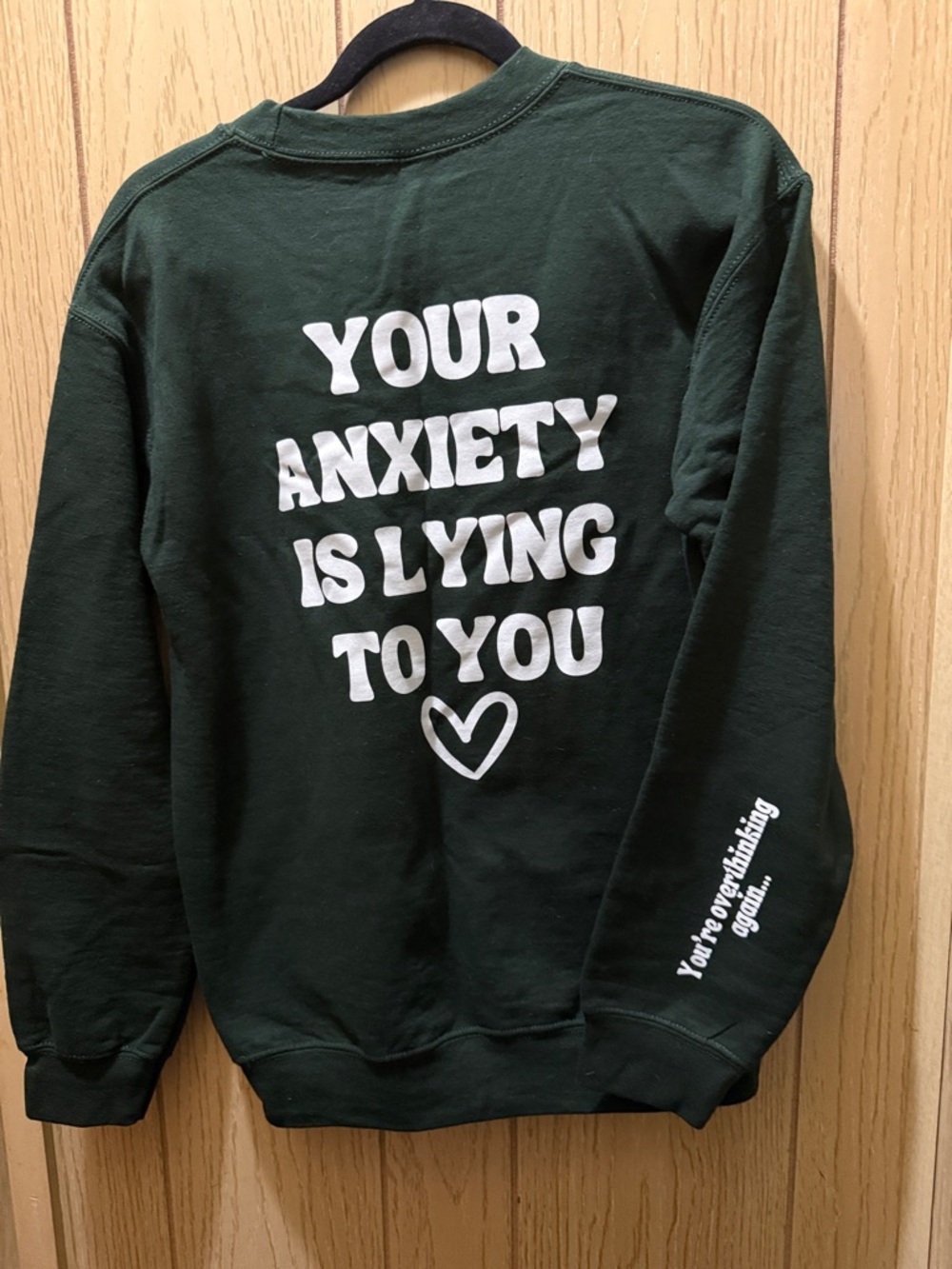 Dark Green Graphic Sweatshirt Anxiety